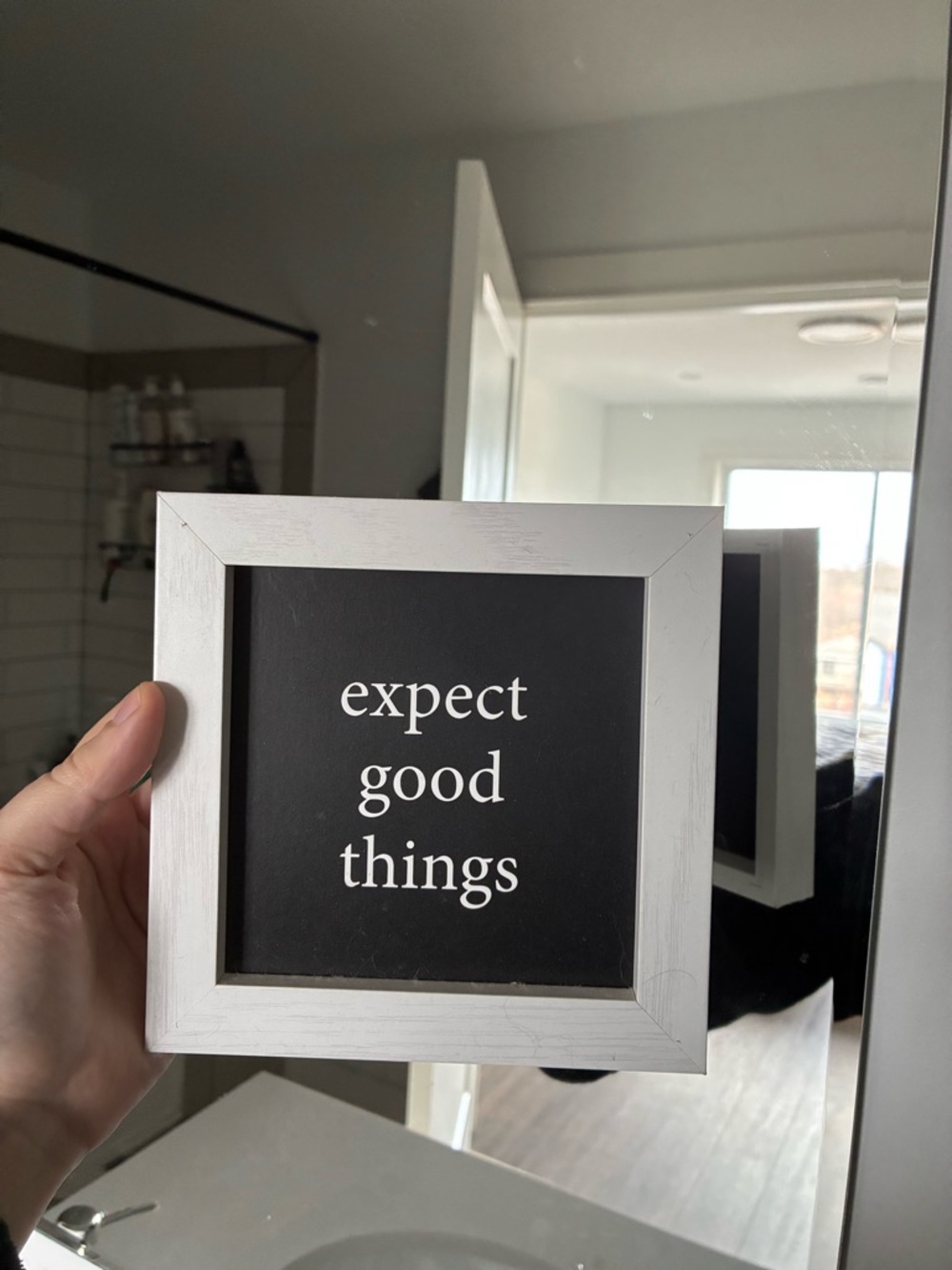 White Framed Wall Sign - "expect good things"